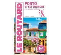 Le Routard – Guide du Routard Porto et ses environs – 2026/27