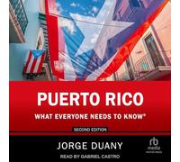 Porto Rico: Ce que tout le monde doit savoir®, 2e édition