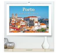 Porto - Stadt am Rio Douro (hochwertiger Premium Wandkalender 2026 DIN A2 quer), Kunstdruck in Hochglanz: Porto ist Hauptstadt des Nordens, nur wenige Kilometer vom Atlantik entfernt.