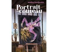 Portrait au couteau - Malika Ferdjoukh - Bayard Jeunesse - broché - Roman adolescent