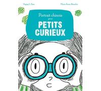 Portrait chinois pour petits curieux