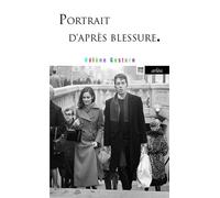 Portrait d'après blessure - Hélène Gestern - Arlea - Poche - Roman
