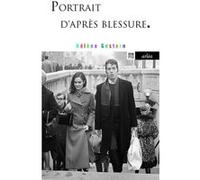 Portrait d'après blessure Hélène Gestern (Auteur)