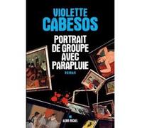 Portrait de groupe avec parapluie Violette Cabesos (Auteur)