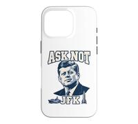 Portrait de John F Kennedy Ask Not sur l'histoire américaine Coque pour iPhone 16 Pro
