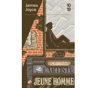 Portrait de l'artiste en jeune homme - James Joyce - 10/18 - Poche - Roman