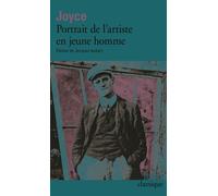 Portrait de l'artiste en jeune homme / Portrait de l'artiste (1904) Portrait de l'artiste 1904 - James Joyce - Gallimard - Poche - Essai