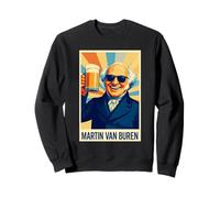 Portrait de Martin Van Buren Sweatshirt