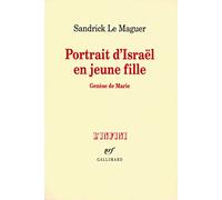 Portrait d'Israël en Jeune Fille (Genèse de Marie)