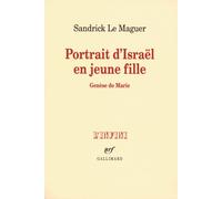 Portrait d'Israël en Jeune Fille (Genèse de Marie)