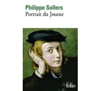 Portrait du Joueur - Philippe Sollers - Gallimard - Poche - Roman