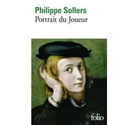 Portrait du Joueur - Philippe Sollers - Gallimard - Poche - Roman