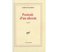 Portrait d'un absent. Comme si de rien n'était ...