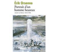 Portrait d'un homme heureux Erik Orsenna (Auteur)