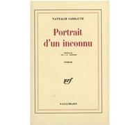 Nathalie Sarraute – Portrait d'un inconnu – Préface de Jean‑Paul Sartre – Gallimard