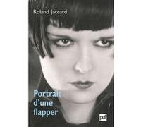 Portrait d'une flapper Roland Jaccard (Auteur)