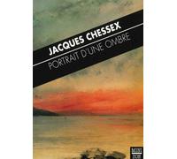Portrait d'une ombre - Jacques Chessex - Zoe - Poche - Roman