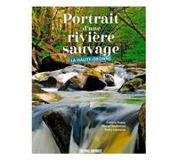 Portrait D'une Rivière Sauvage - La Haute-Dronne