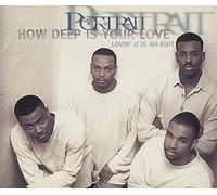 Portrait - How Deep is Your Love/4 RMX