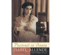 Portrait in Sepia: A Novel
