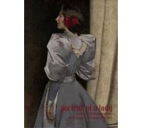 Portrait Of A Lady - Peintures Et Photographies Américaines En France, 1870-1915