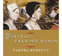 Portrait of an Unknown Woman: A Novel