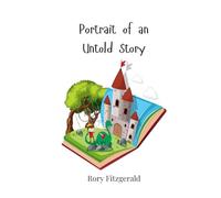Portrait of an Untold Story