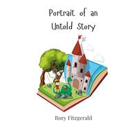 Portrait of an Untold Story