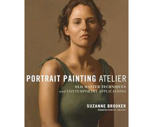 Portrait Painting Atelier: Old Master Techniques and Contemporary Applications