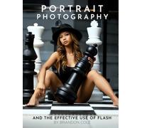 Portrait Photography and The Effective Use of Flash