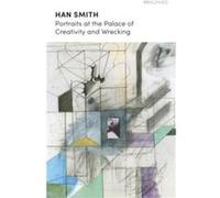 Portraits at the Palace of Creativity and Wrecking: SHORTLISTED FOR THE GOLDSMITHS PRIZE 2024