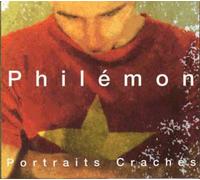 Philemon – Portraits Crachés – CD