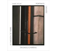 Portraits Croisés - La Maison De Verre Dalsace/Chareau