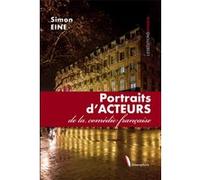 Portraits d'Acteurs Simon Eine (Auteur)