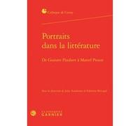 Portraits dans la littérature Pierre Glaudes (Direction), Collectif (Auteur)