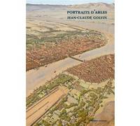 Portraits d'Arles Aude Gros de Beler (Auteur), Jean-Claude Golvin (Illustration)