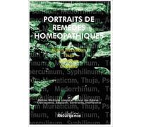 Portraits de remèdes homéopathiques, tome 3