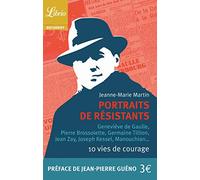 PORTRAITS DE RESISTANTS