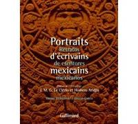 Portraits d'écrivains mexicains/Retratos de escritores mexicanos Daniel Mordzinski (Auteur), Gastón García (Auteur), Jean-Marie Gustave Le Clézio (Préface), Homero Aridjis (Préface)