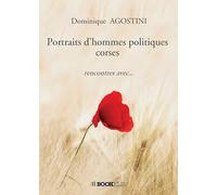 Portraits d'hommes politiques corses