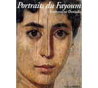 Portraits Du Fayoum - Visages De L'egypte Ancienne