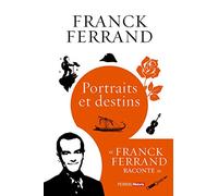 Portraits et destins