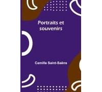 Portraits Et Souvenirs