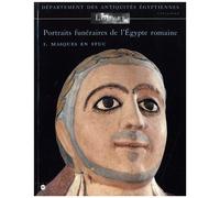Portraits funéraires de l'Égypte romaine T1 - Masques en stuc - Musée du Louvre - RMN