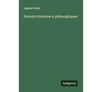 Portraits littéraires et philosophiques