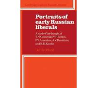 Portraits Of Early Russian Liberals
