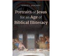 Portraits of Jesus for an Age of Biblical Illiteracy - Gerald L. Borchert - Amazon Digital Services LLC KDP - Livre en Anglais Gerald L. BorchertGerald L. Borchert (Auteur)