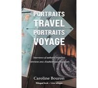 Portraits of Travel: Interviews of Authentic Travelers