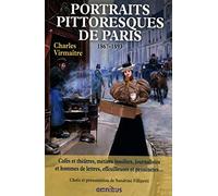 Portraits pittoresques de Paris