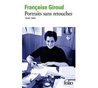 Portraits sans retouches: (1945-1955)